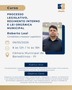 Câmara Municipal de Beneditinos promove curso sobre Processo Legislativo, Regimento Interno e Lei Orgânica Municipal.